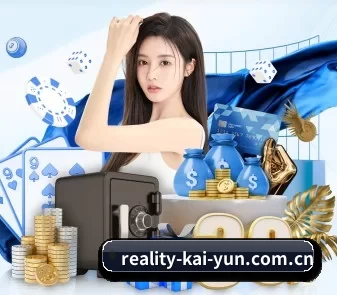 reality-kai-yun.com.cn APP | kaiyun